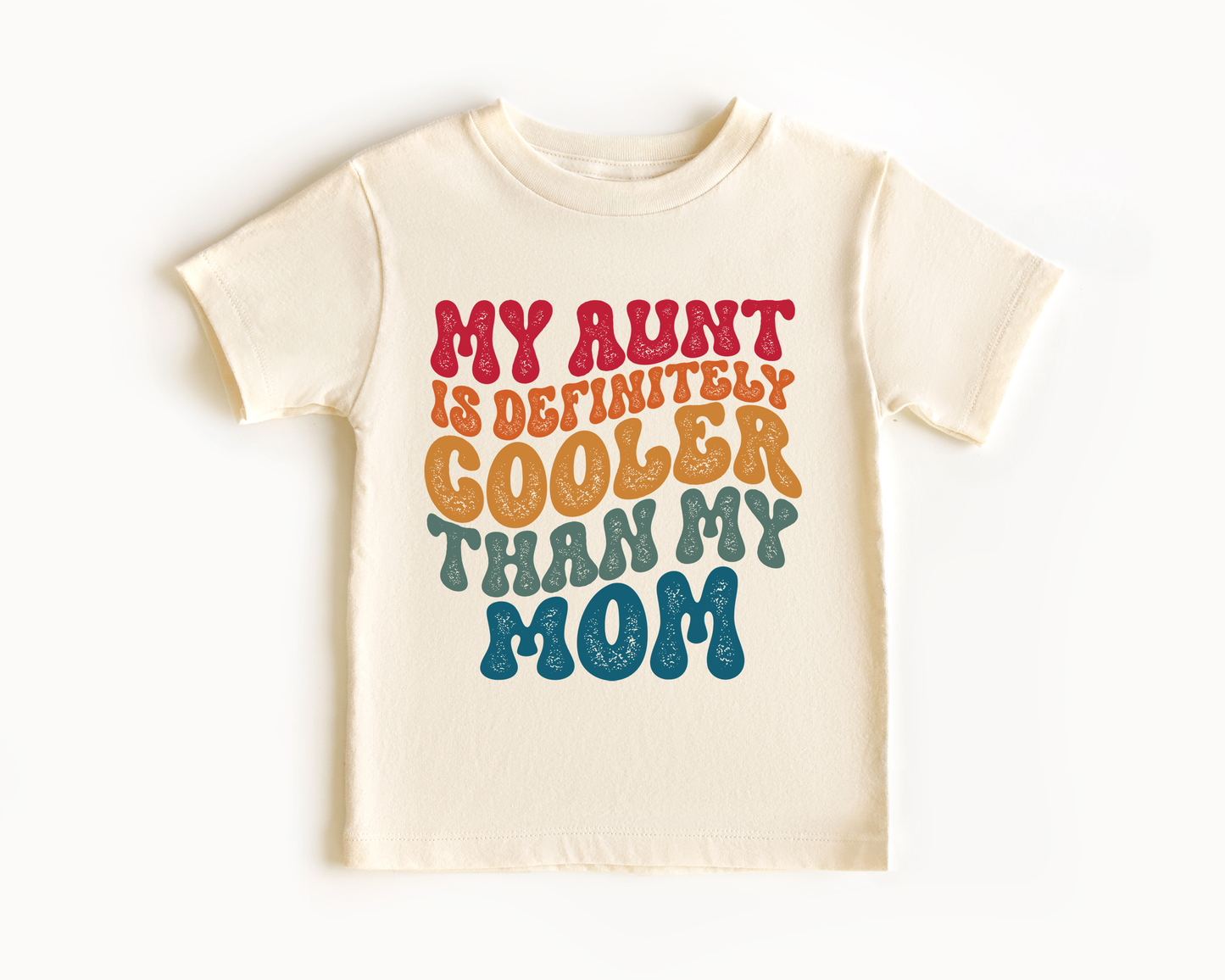 My Aunt is Definitely Cooler Than my Mom Onesie