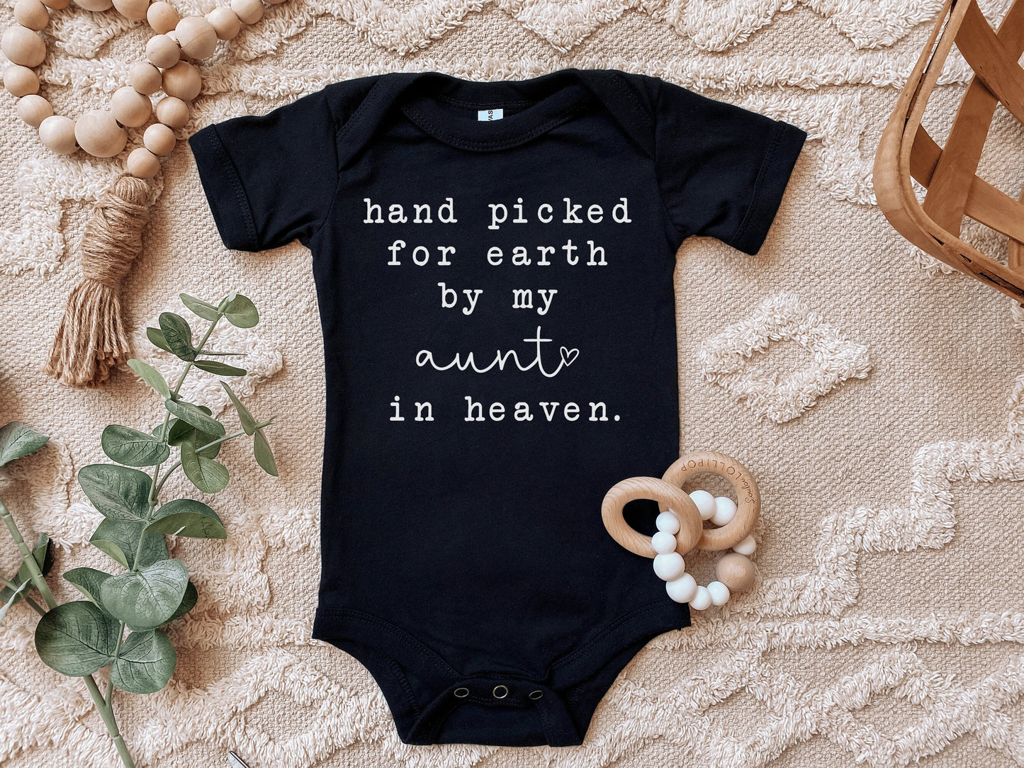 Hand Picked for Earth by my Aunt in Heaven