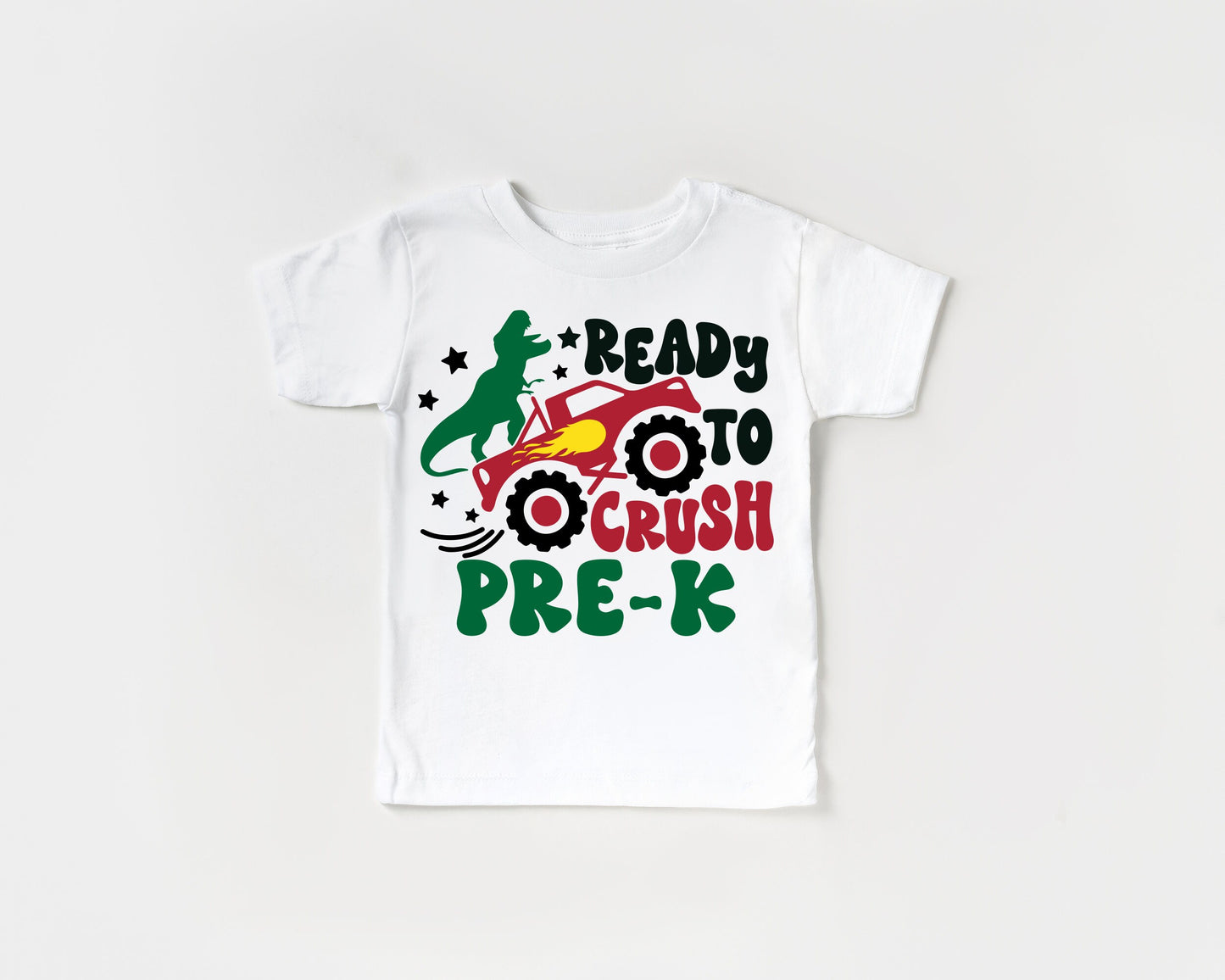 Ready To Crush Pre-K Shirt