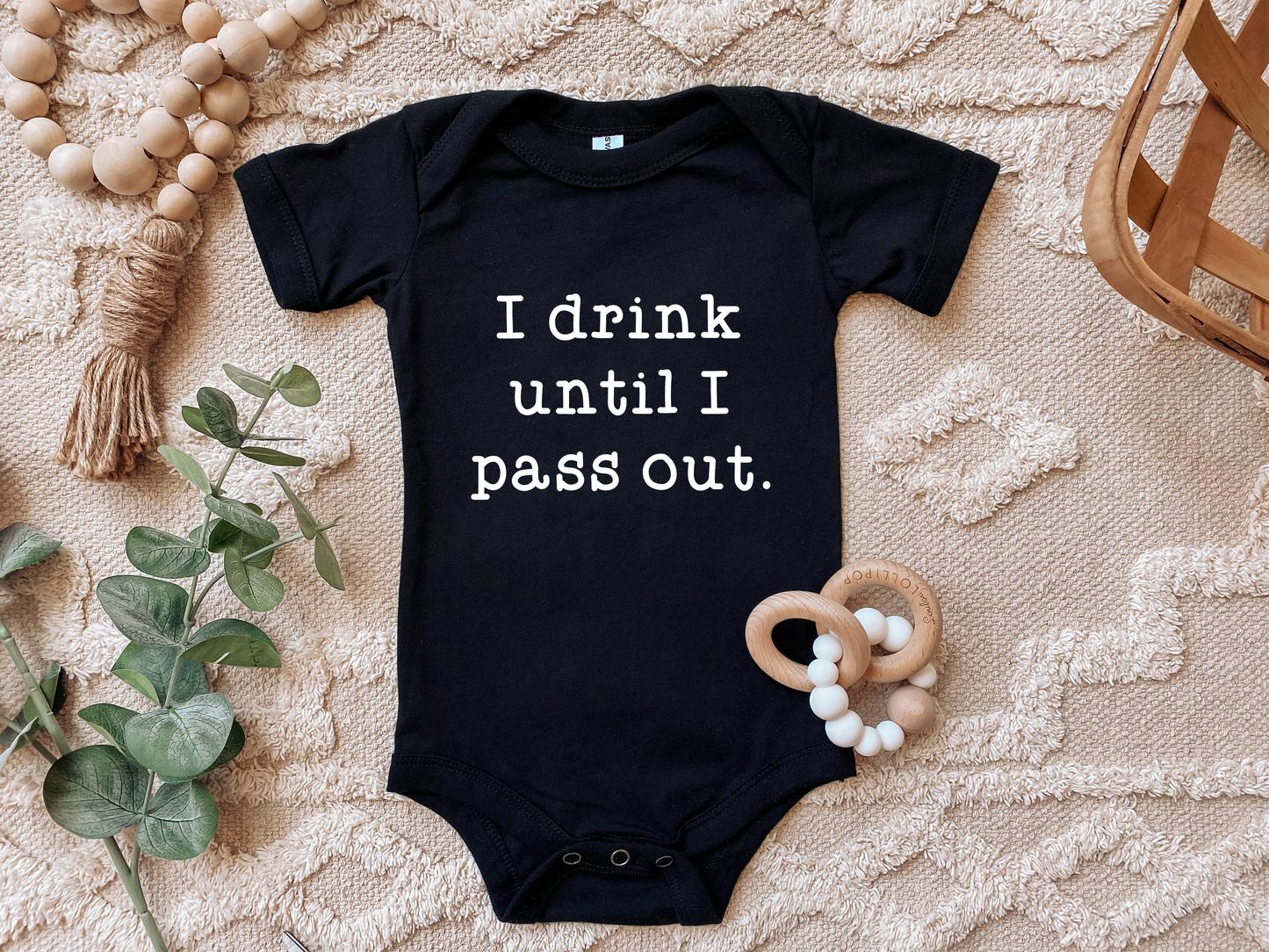 I Drink Until I Pass Out Onesie