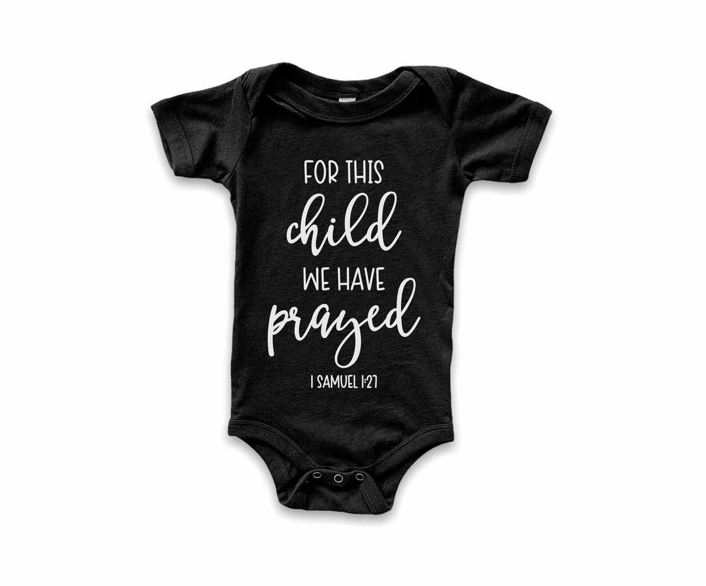 For This Child We Have Prayed Baby Onesie