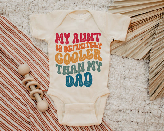 My Aunt is Definitely Cooler Than my Dad Onesie®, Retro Aunt Onesie®, Aunt Gift, Aunt Funny Onesie®, Baby Shower Gift, Retro Funny Baby