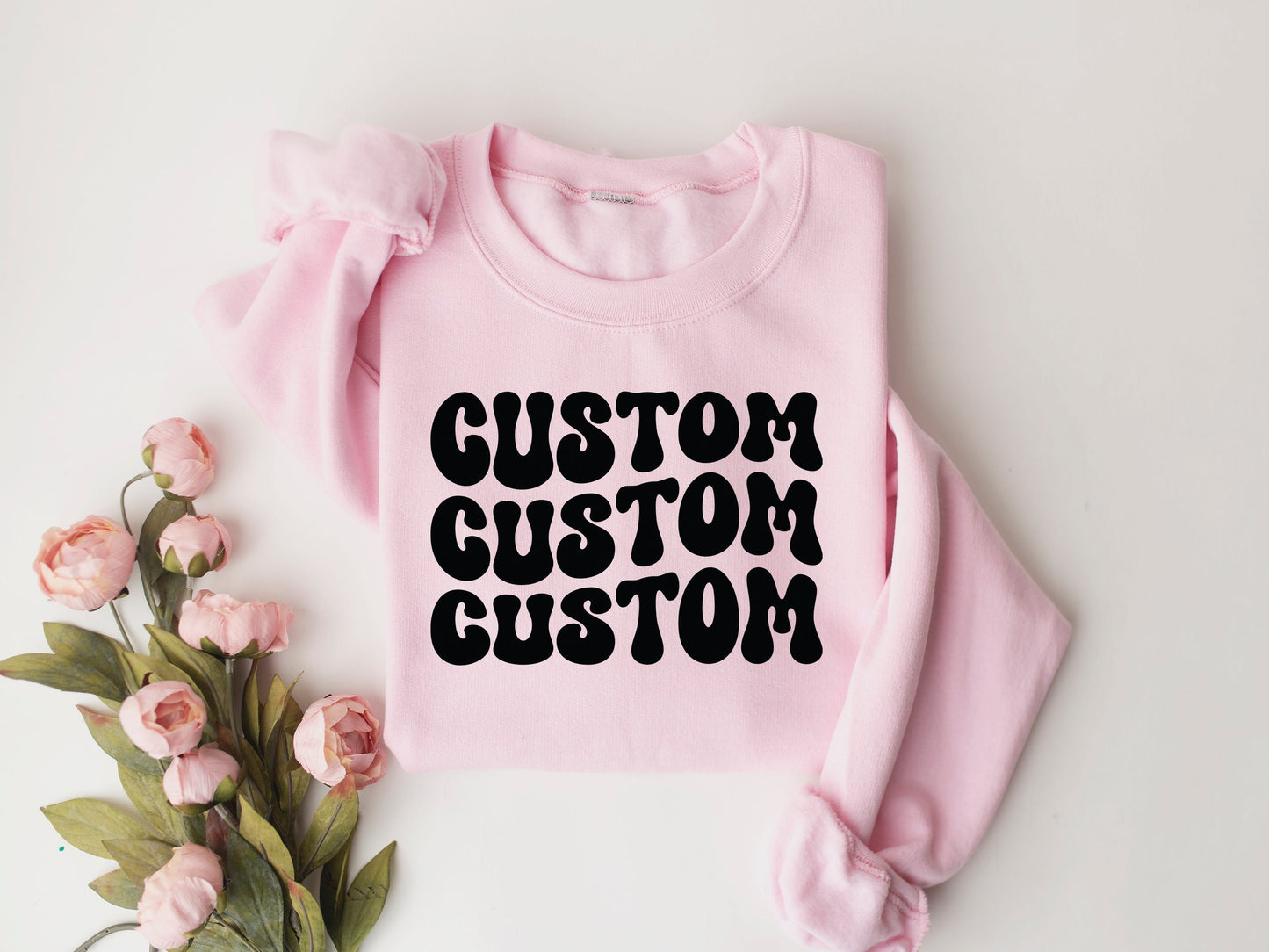 Custom Sweatshirt